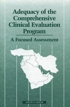 Paperback Adequacy of the Comprehensive Clinical Evaluation Program: A Focused Assessment Book