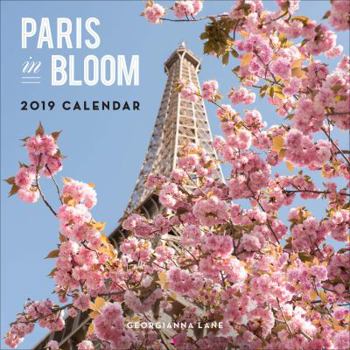 Calendar Paris in Bloom 2019 Wall Calendar Book