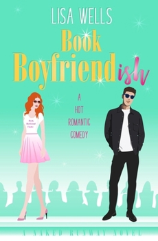 Paperback BOOK BOYFRIENDish: A Hot Romantic Comedy Book