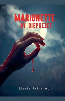 Paperback Marionette by Diepgezet (Bloed En Modder Reeks) Book
