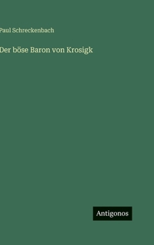Der böse Baron von Krosigk (German Edition)