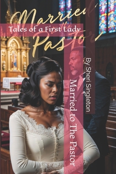 Paperback Married to the Pastor: Tales of a First Lady Book
