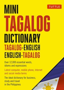 Paperback Mini Tagalog Dictionary: Tagalog-English, English-Tagalog Dictionary Book