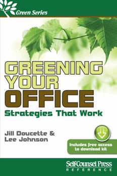 Paperback Greening Your Office: Strategies That Work Book