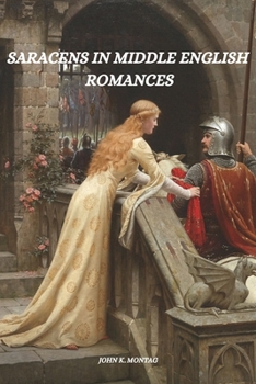 Paperback Saracens in Middle English romances Book