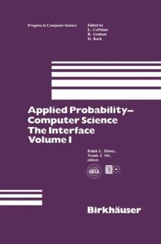 Hardcover Applied Probability-Computer Science: The Interface Volume 1 Book