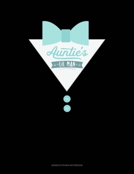 Paperback Auntie's Lil Man: Genkouyoushi Notebook Book