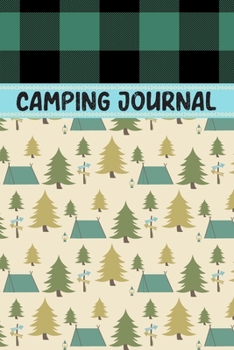 Paperback Camping Journal: Record 50 Camping Adventures! Camping Journal with Prompts & Campsite Log Book - Fun Family Camping Gifts For Men, Wom Book