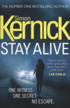 Paperback Stay Alive: (Scope: book 2): a gripping race-against-time thriller by bestselling author Simon Kernick Book