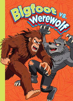 Bigfoot vs. Werewolf