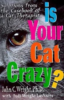 Hardcover Is Your Cat Crazy? Book
