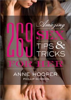 Paperback 269 Amazing Sex Tips and Tricks for Her Book