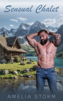Paperback Sensual Chalet (Sensual Adventures) Book