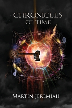 Paperback Chronicles of Time: Infinity Collides With Immortality Book