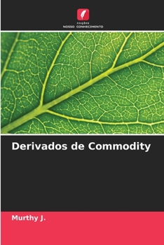 Paperback Derivados de Commodity [Portuguese] Book