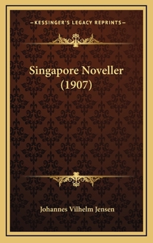 Hardcover Singapore Noveller (1907) Book