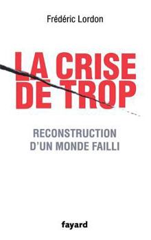 Paperback La crise de trop [French] Book