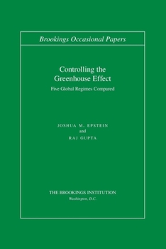 Paperback Controlling the Greenhouse Effect: Five Global Regimes Compared Book