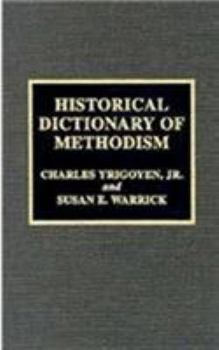 Hardcover Historical Dictionary of Methodism Book