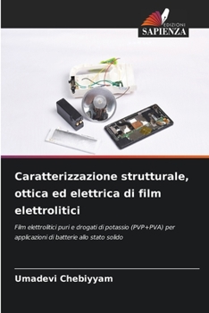 Paperback Caratterizzazione strutturale, ottica ed elettrica di film elettrolitici [Italian] Book