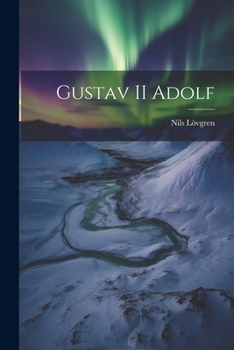 Paperback Gustav II Adolf [Swedish] Book