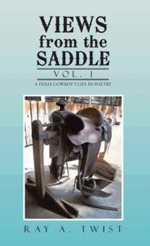 Paperback Views from the Saddle: Vol. 1 Book