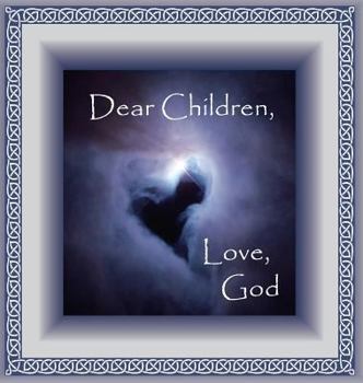 Hardcover Dear Children, Love God Book