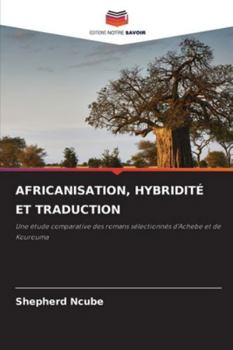 Paperback Africanisation, Hybridité Et Traduction [French] Book