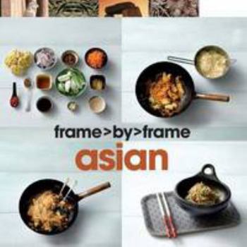 Asian a Step-By-Step Cookbook - Book  of the Love Food Step By Step Cookbooks