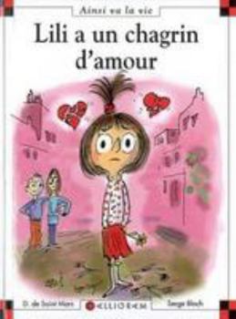 Hardcover N°83 Lili a un chagrin d'amour [French] Book