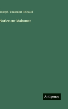 Hardcover Notice sur Mahomet [French] Book