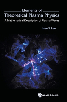 Hardcover Elements of Theoretical Plasma Physics Book