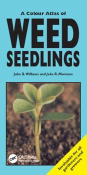 Paperback A Colour Atlas of Weed Seedlings Book
