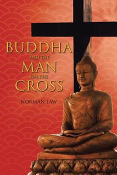 Paperback Buddha And The Man On The Cross Book