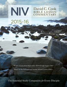 Paperback David C. Cook's NIV Bible Lesson Commentary 2015-16: The Essential Study Companion for Every Disciple Book