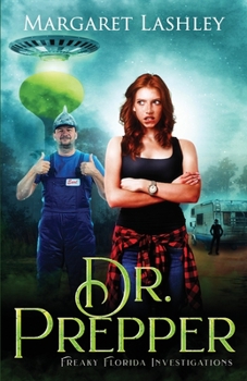 Dr. Prepper: Large Print Edition - Book #2 of the Freaky Florida Mystery Adventures