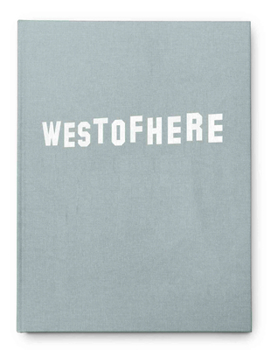 Hardcover West of Here: La Landscapes and Grand Theft Auto V Book