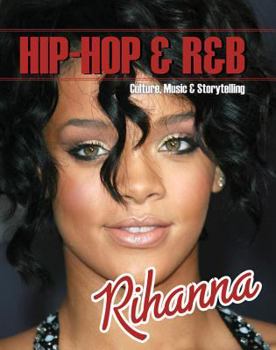 Rihanna - Book  of the Hip-Hop & R&B: Culture, Music & Storytelling