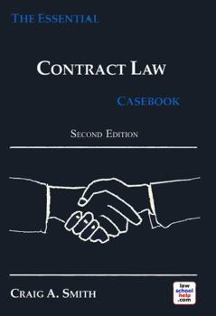 Paperback The Essential Contract Law Casebook, Second Edition Book