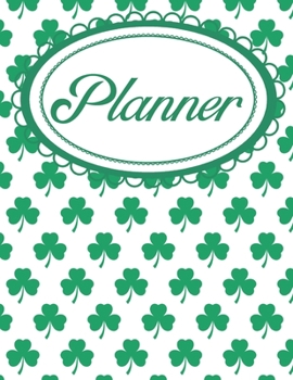 Paperback Shamrock Journal and Daily Planner for Irish Girls: An Organizer for Ireland Lovers Book