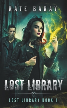 Paperback Lost Library: An Urban Fantasy Romance Book