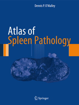 Hardcover Atlas of Spleen Pathology Book