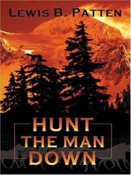 Paperback Hunt the Man Down [Large Print] Book