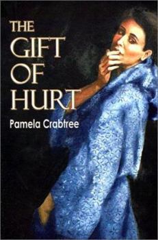 Paperback The Gift of Hurt Book