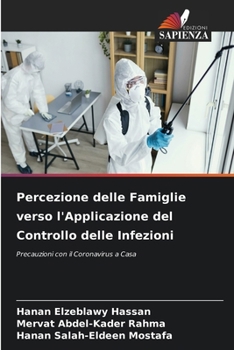 Percezione delle Famiglie verso l'Applicazione del Controllo delle Infezioni