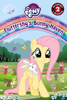 Paperback My Little Pony: Fluttershy's Bunny Haven Book