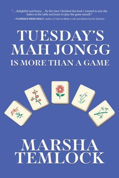 Paperback Tuesday's Mah Jongg Is More Than a Game Book