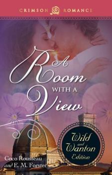 Paperback A Room with a View: The Wild and Wanton Edition Book