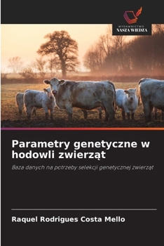 Paperback Parametry genetyczne w hodowli zwierząt [Polish] Book