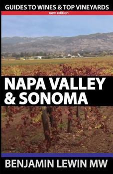 Paperback Wines of Napa Valley & Sonoma (Guides to Wines & Top Vineyards) Book